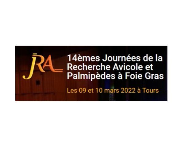 14 èmes Journées de la Recherche Avicole et Palmipèdes à Foie Gras, 9 et 10 mars 2022 à Tours !