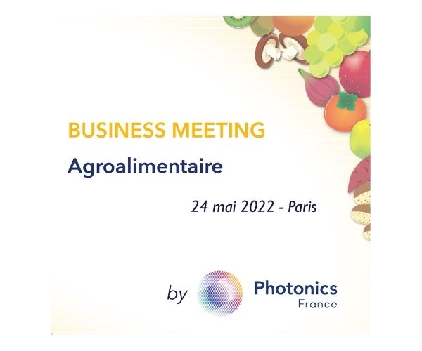 Rendez-vous le 24 mai à Paris pour une journée spéciale sur la photonique en agroalimentaire !