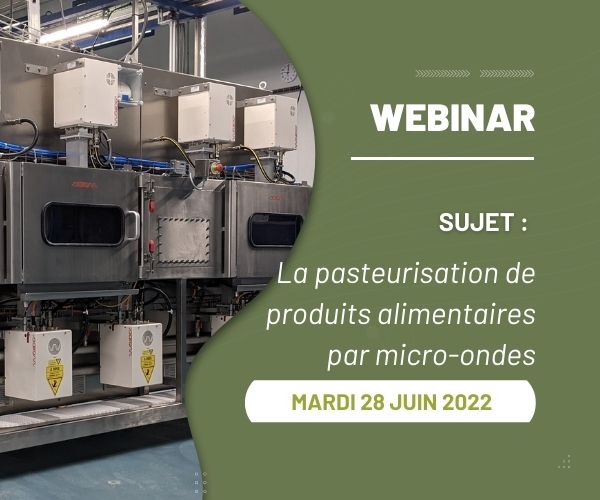 Webinaire – La pasteurisation de produits alimentaires par micro-ondes