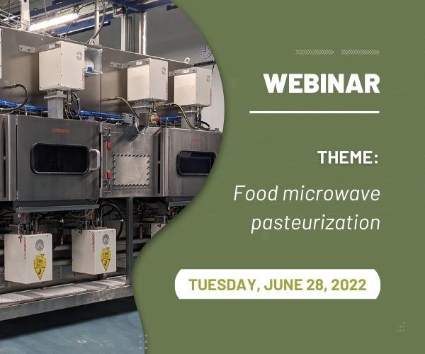 Webinar – Microwave pasteurization